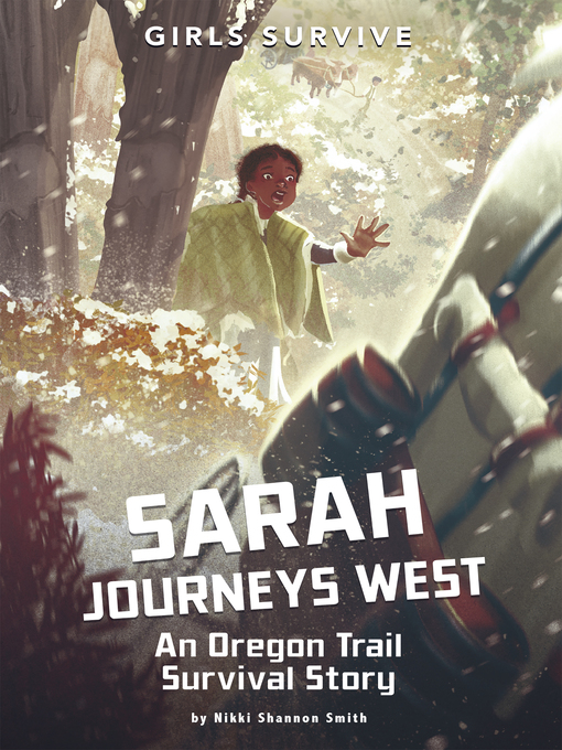 Title details for Sarah Journeys West by Nikki Shannon Smith - Wait list